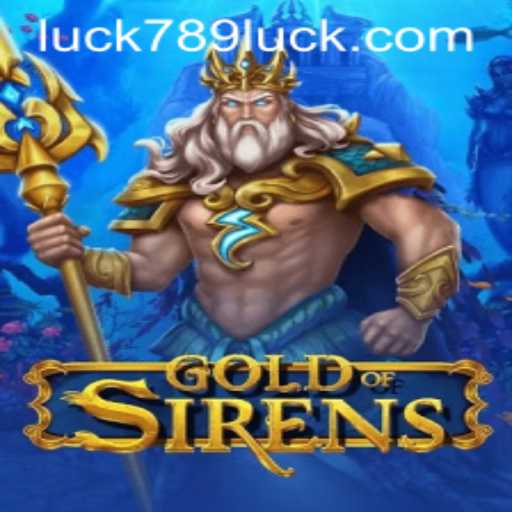 GoldofSirens: A Legendary Adventure with a Twist of Luck